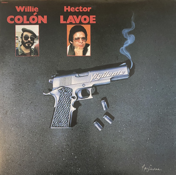 Vigilante by Willie Colón