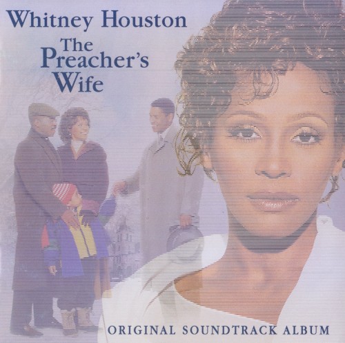 The Preacher's Wife (Original Soundtrack Album) by Whitney Houston