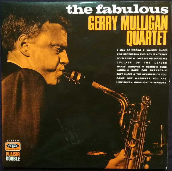 The Fabulous Gerry Mulligan Quartet by Gerry Mulligan Quartet
