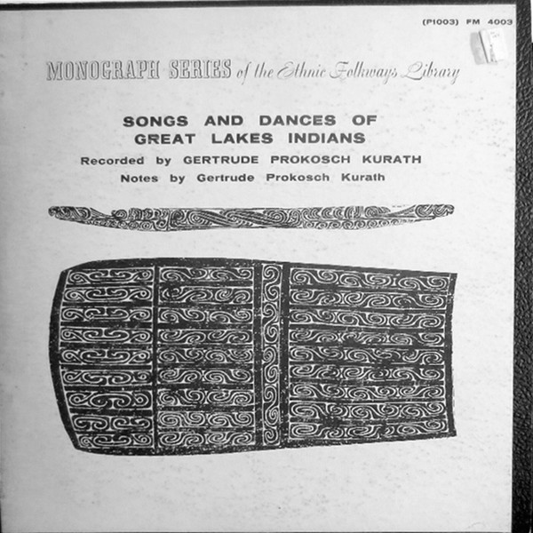 Songs And Dances Of Great Lakes Indians by Various