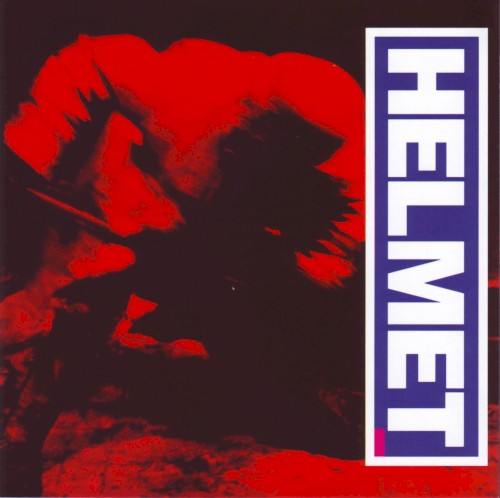 Meantime by Helmet