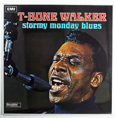 Stormy Monday Blues by T-Bone Walker