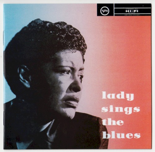 Lady Sings The Blues by Billie Holiday
