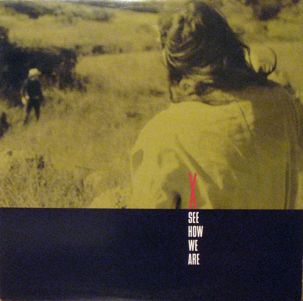 See How We Are by X