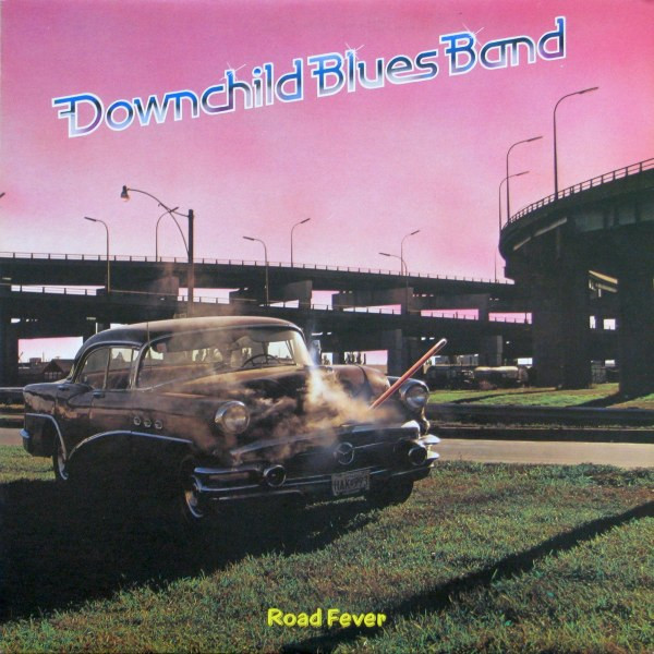 Road Fever by Downchild Blues Band