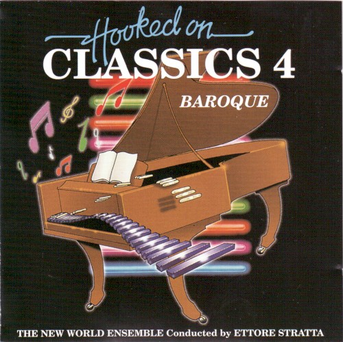 Hooked On Baroque by The New World Ensemble
