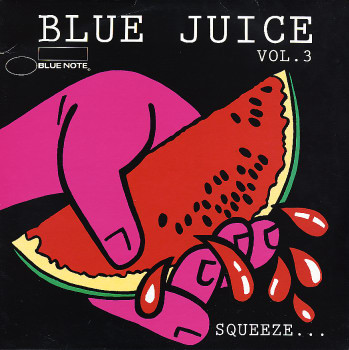 Blue Juice Volume 3 by Various