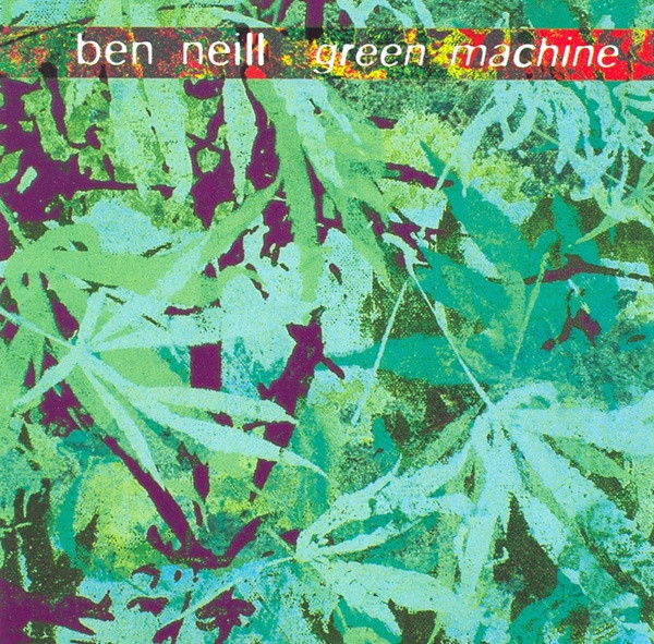 Green Machine by Ben Neill