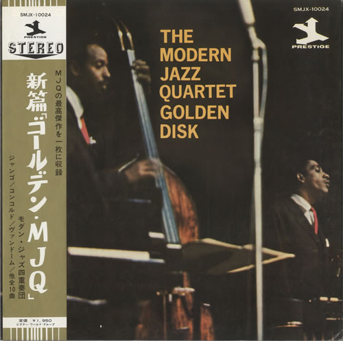 The Modern Jazz Quartet Golden Disk by The Modern Jazz Quartet