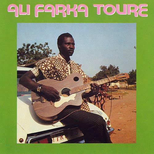 Ali Farka Toure by Ali Farka Touré