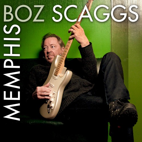Memphis by Boz Scaggs