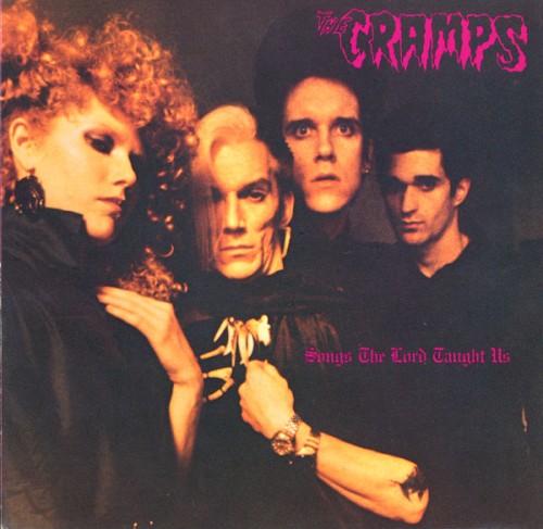 Songs The Lord Taught Us by The Cramps