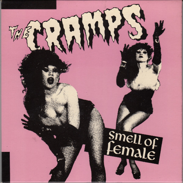 Smell Of Female by The Cramps