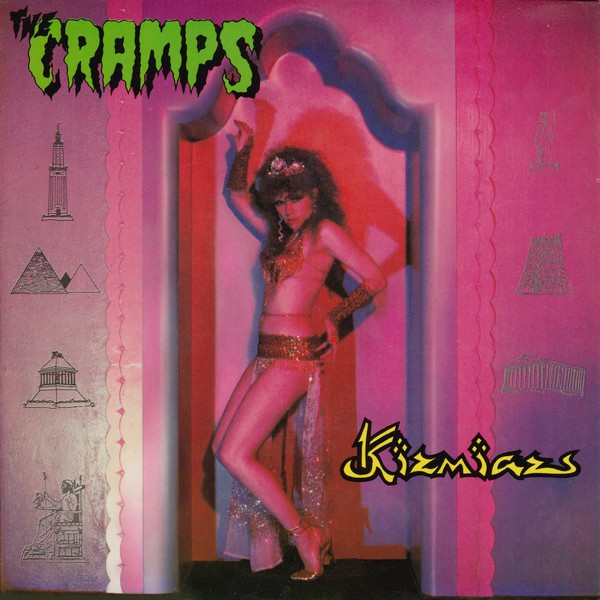 Kizmiaz by The Cramps