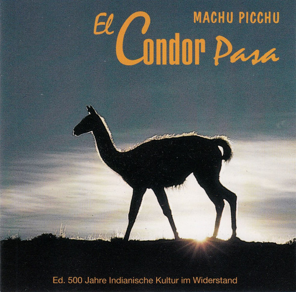 El Condor Pasa Vol. II by Machu Picchu physical vinyl pressing cover artwork on VinVibe