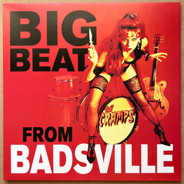 Big Beat From Badsville by The Cramps