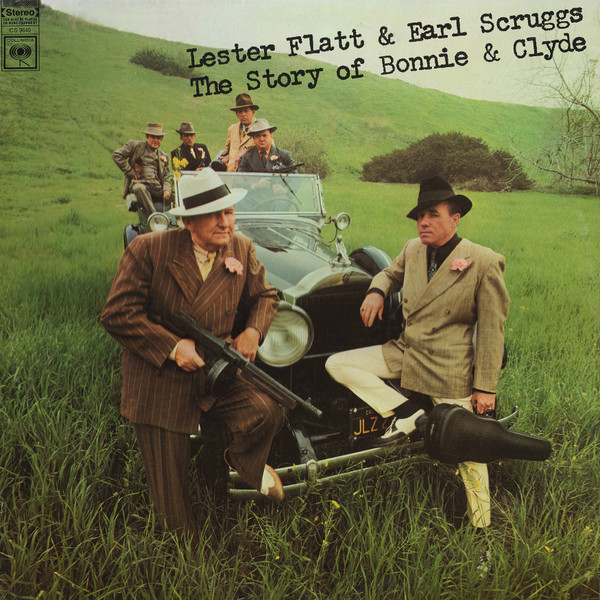 The Story Of Bonnie And Clyde by Flatt &amp; Scruggs