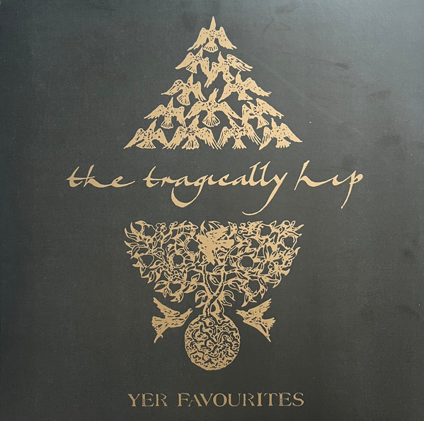 Yer Favourites by The Tragically Hip