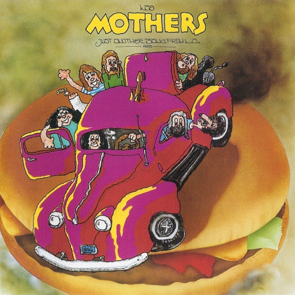 Just Another Band From L.A. by The Mothers