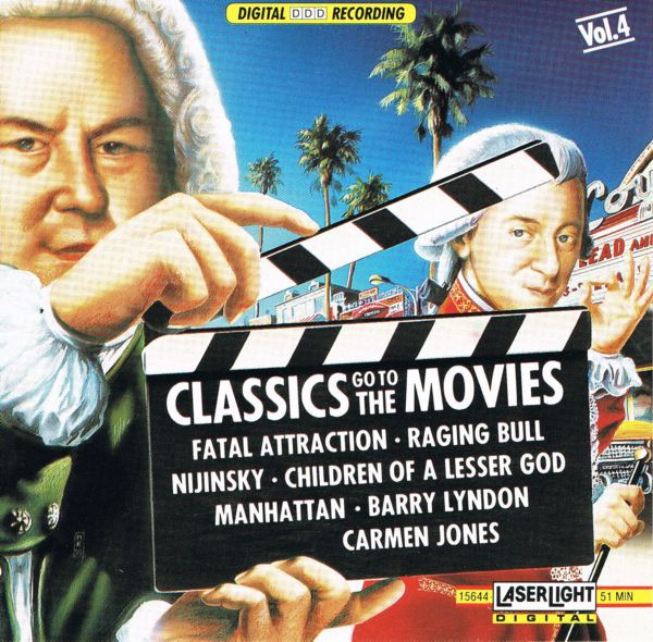 Classics Go To The Movies: Vol. 4 by Various