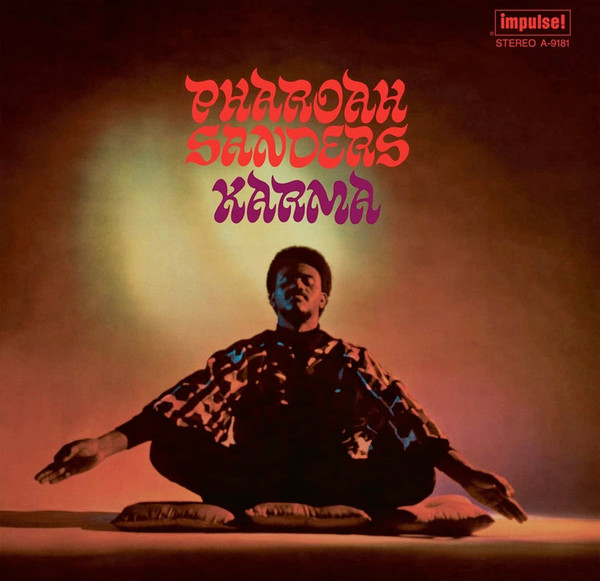Karma by Pharoah Sanders