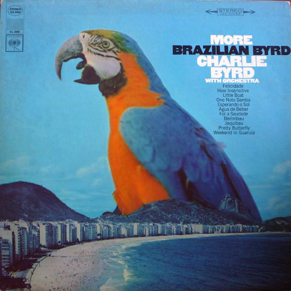 More Brazilian Byrd by Charlie Byrd