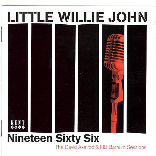 Nineteen Sixty Six (The David Axelrod & HB Barnum Sessions) by Little Willie John