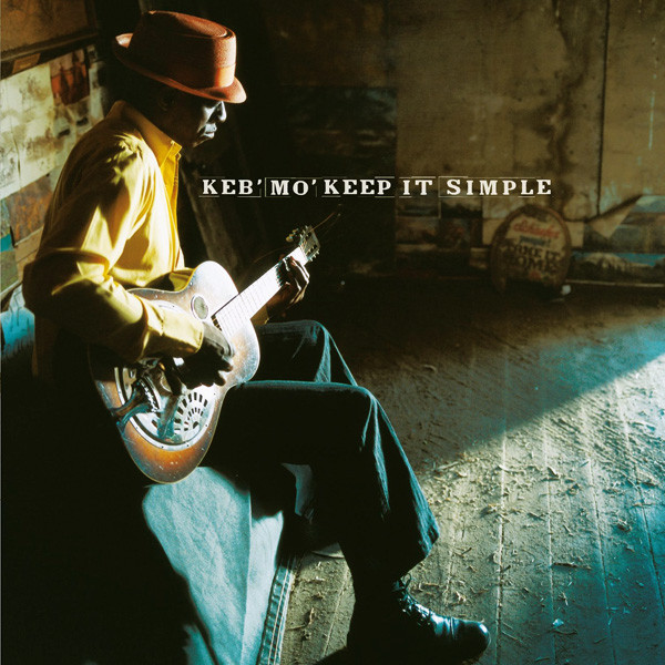 Keep It Simple by Keb' Mo'