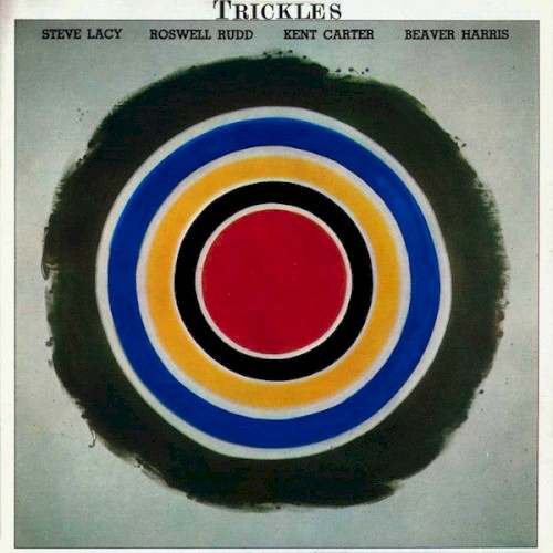 Trickles by Steve Lacy