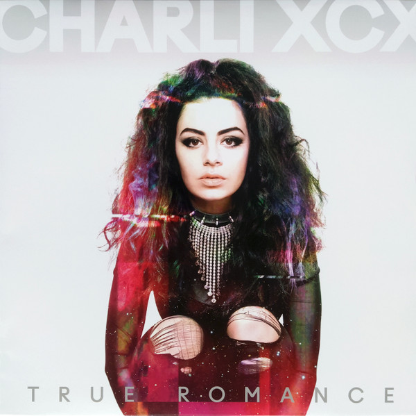True Romance by Charli XCX
