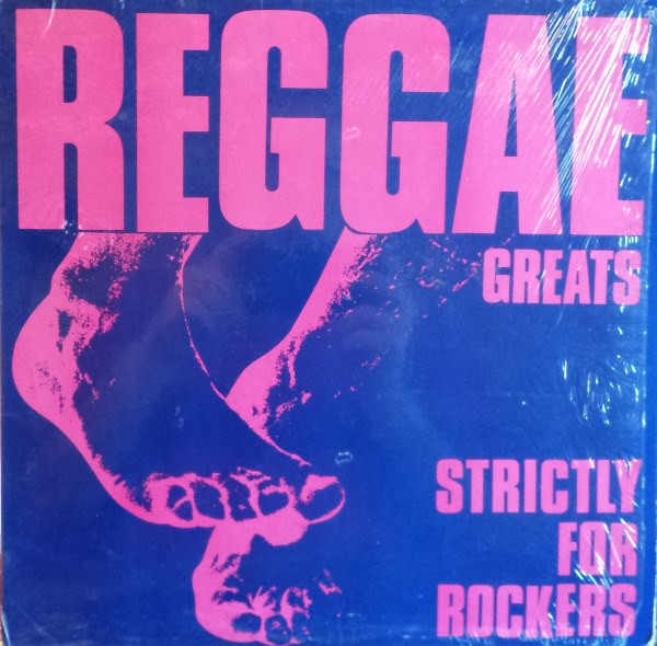 Reggae Greats - Strictly For Rockers by Various