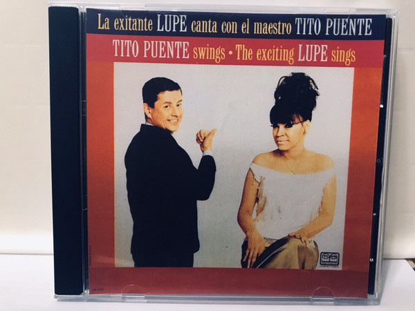 Tito Puente Swings / The Exciting Lupe Sings = La Exitante Lupe Canta Con El Maestro Tito Puente by Tito Puente