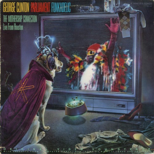 The Mothership Connection (Live From Houston) by George Clinton