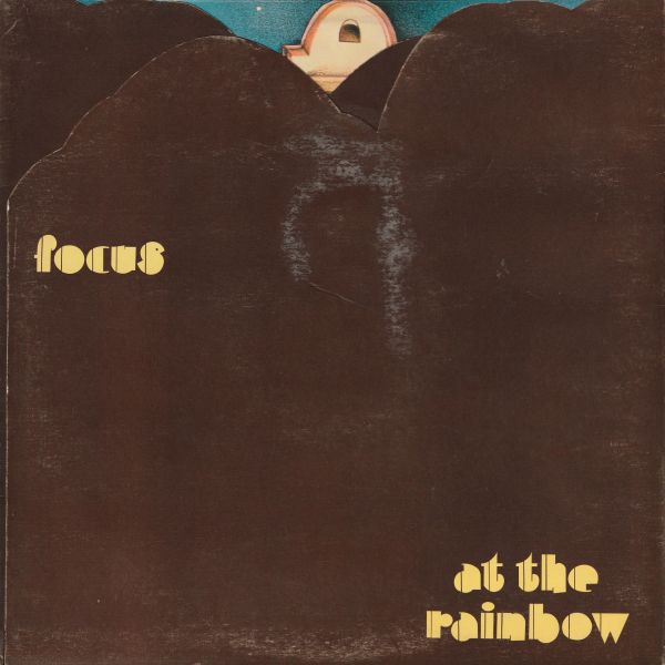 Focus At The Rainbow by Focus physical vinyl pressing cover artwork on VinVibe