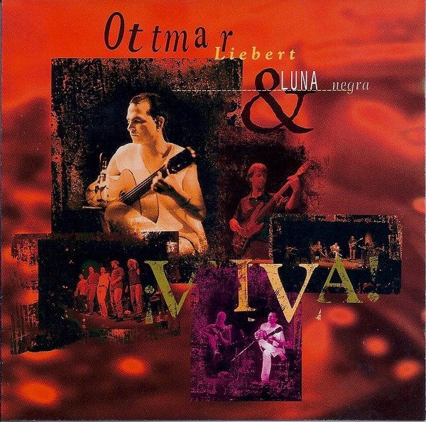 Viva by Ottmar Liebert And Luna Negra