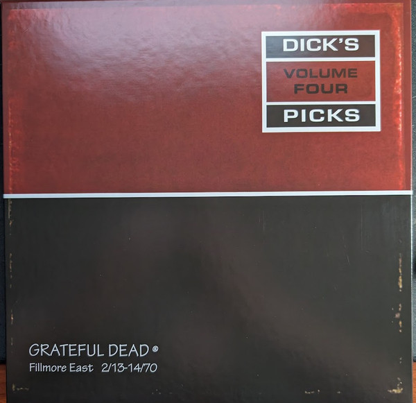 Dick's Picks Volume Four: Fillmore East 2/13-14/70 by The Grateful Dead