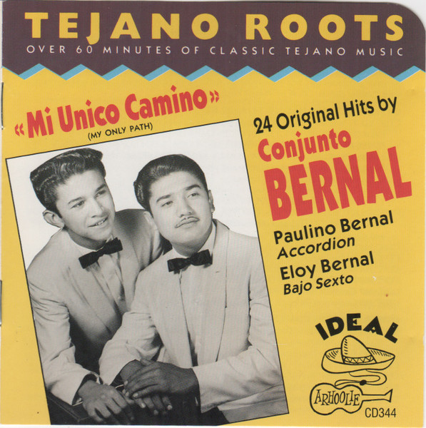 Mi Unico Camino by Conjunto Bernal