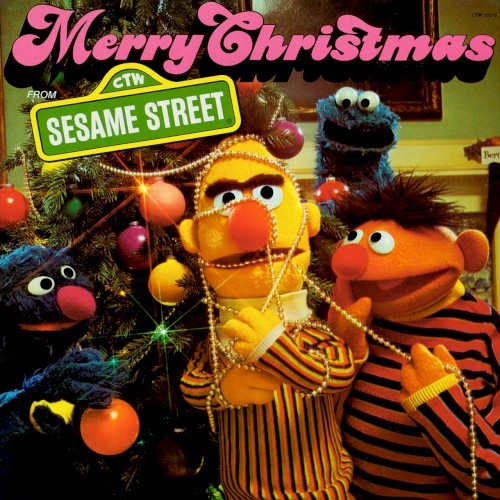 Merry Christmas From Sesame Street by Sesame Street
