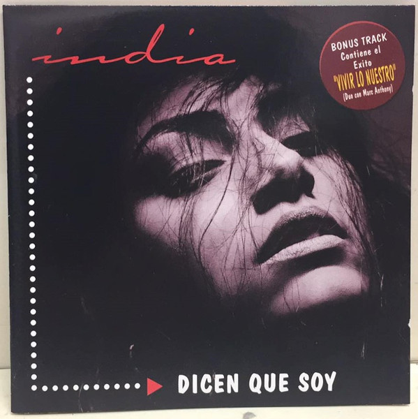 Dicen Que Soy by India