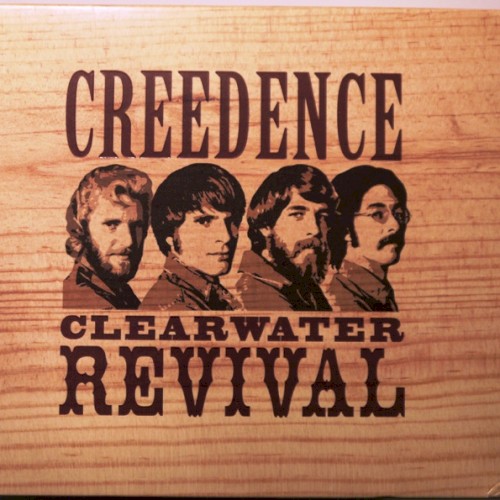Creedence Clearwater Revival by Creedence Clearwater Revival