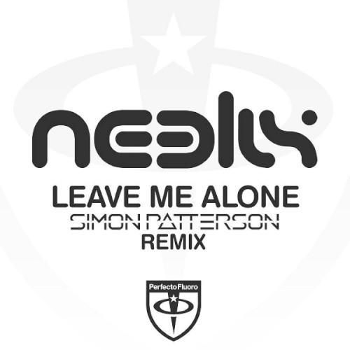 Leave Me Alone (Simon Patterson Remix) by Neelix