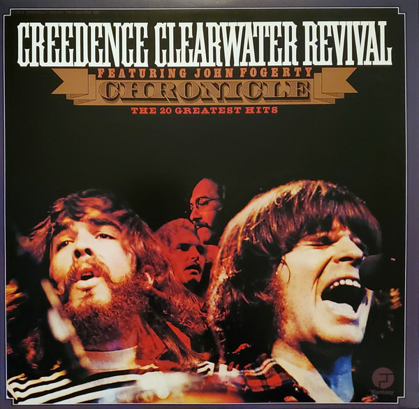 Chronicle - The 20 Greatest Hits by Creedence Clearwater Revival