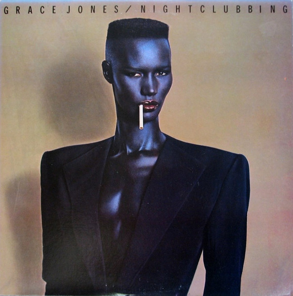 Nightclubbing by Grace Jones