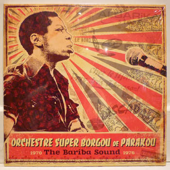 The Bariba Sound 1970-1976 by Le Super Borgou De Parakou