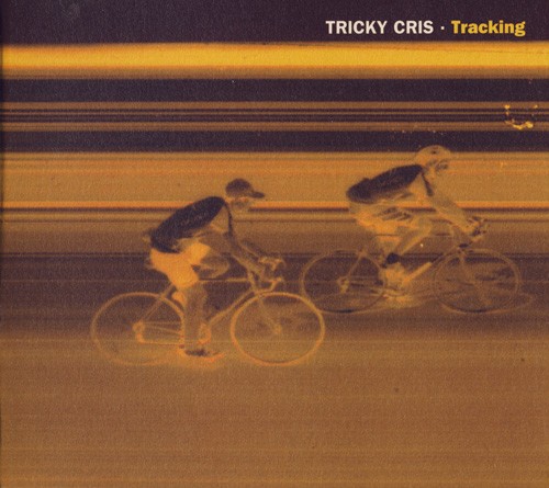 Tracking by Tricky Cris