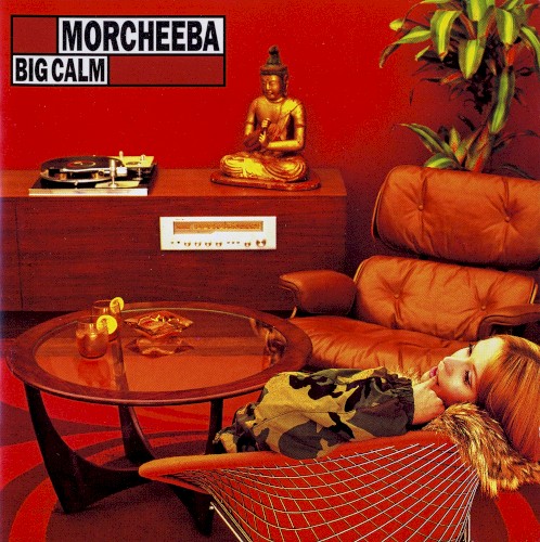 Big Calm by Morcheeba