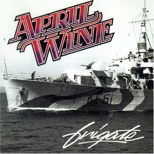 Frigate by April Wine