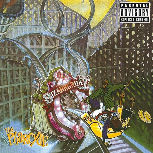 Bizarre Ride II The Pharcyde by The Pharcyde