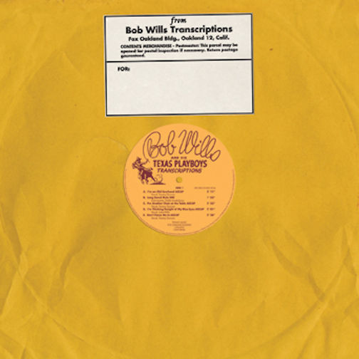 Transcriptions by Bob Wills And His Texas Playboys