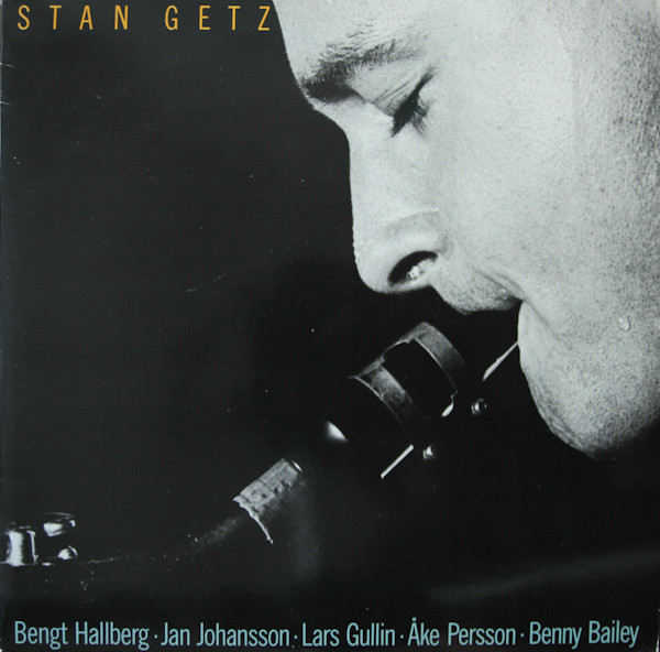 Stockholm Sessions '58 by Stan Getz